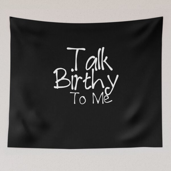 Item preview, Talk Birthy To Me Doula designed and sold by Akmloza.