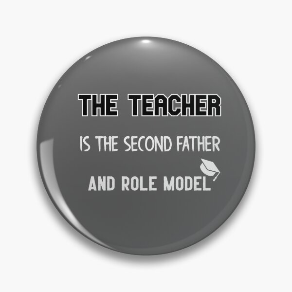 Item preview, The teacher is the second father and role model Funny Shirt Humor ,boy ,girl Gift designed and sold by abdelhak2005.