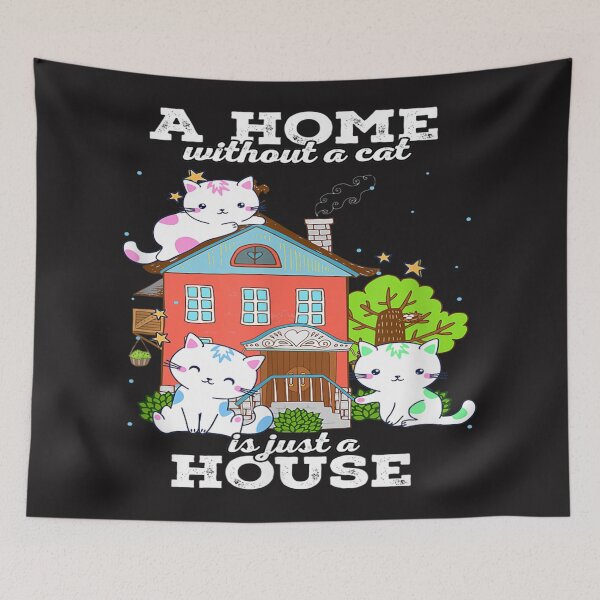 Item preview, A Home Without A Cat Is Just A House cat lover designed and sold by LaThresRice.