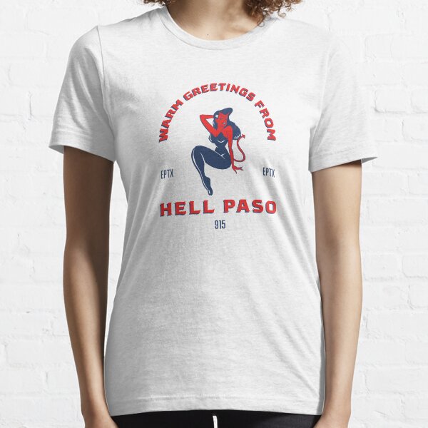 Item preview, HELL PASO, TEXAS designed and sold by dobledeh.