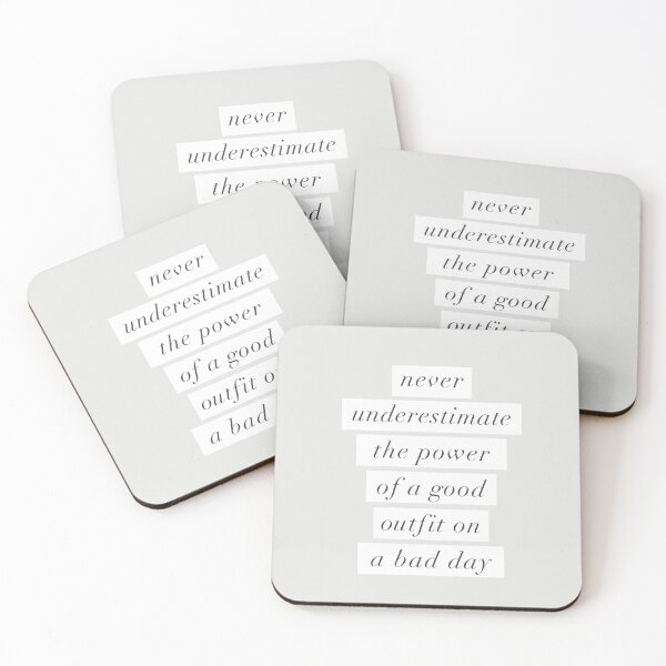 Item preview, Never Underestimate The Power Of A Good Outfit On A Bad Day designed and sold by MotivatedType.