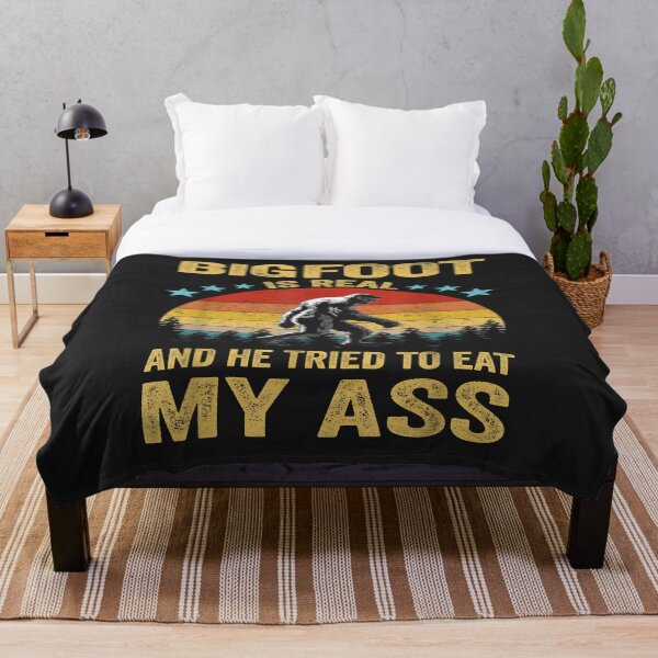 Item preview, Bigfoot is Real And He Tried to Eat My Ass gift designed and sold by LaThresRice.