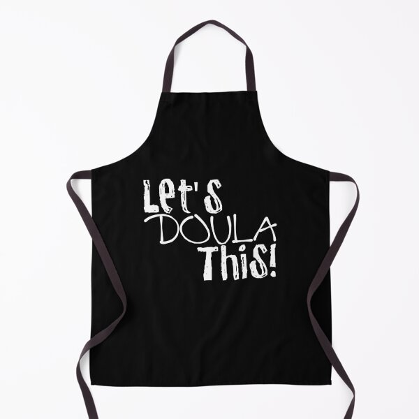 Item preview, Let's DOULA This Doula Birth Worker designed and sold by Akmloza.
