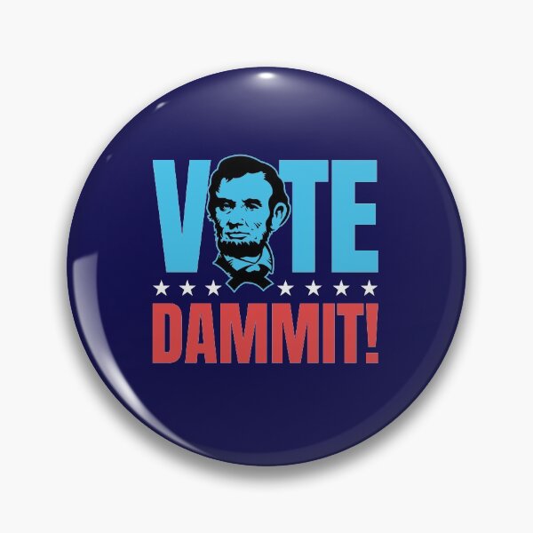 Item preview, Vote Dammit Abe Lincoln Election 2020 designed and sold by jaygo.