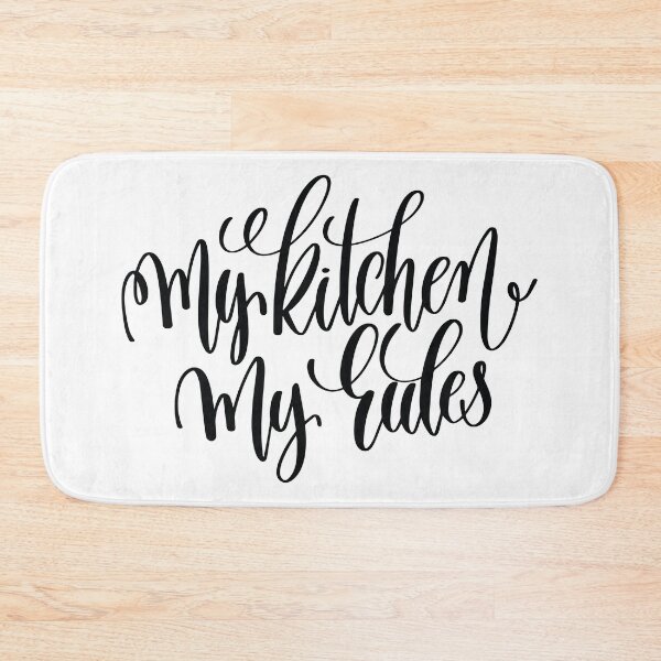 Item preview, My Kitchen My Rules designed and sold by ProjectX23.