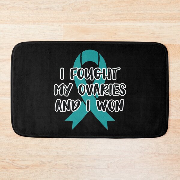 Item preview, I Fought My Ovaries and I Won - Ovarian Cancer Awareness Teal Ribbon September designed and sold by NotEnoughSpoons.