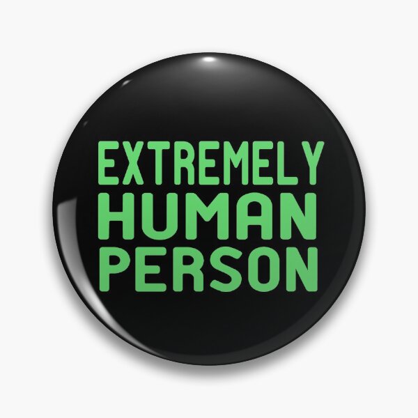 Item preview, Extremely Human Person designed and sold by ZAstore.
