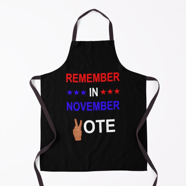 Item preview, Remember in November vote designed and sold by BELASKRI STORE.