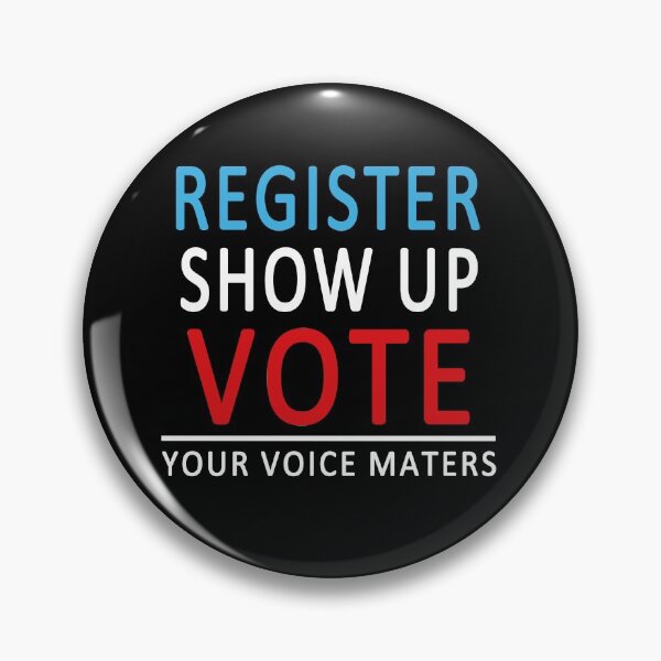 Item preview, Register Show up vote shirt designed and sold by FHdesigns.