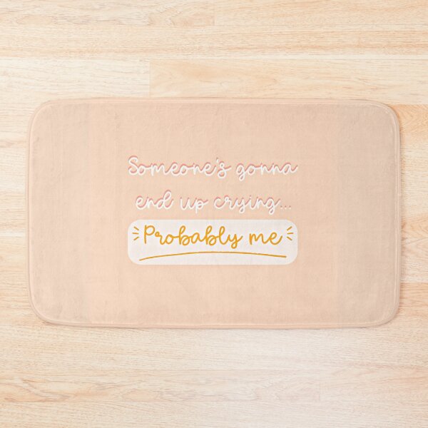 Item preview, Someone's Gonna End Up Crying designed and sold by ohclementine.