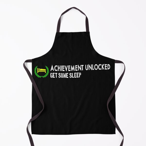Item preview, Achievement unlocked GET SOME SLEEP designed and sold by patriotazx.