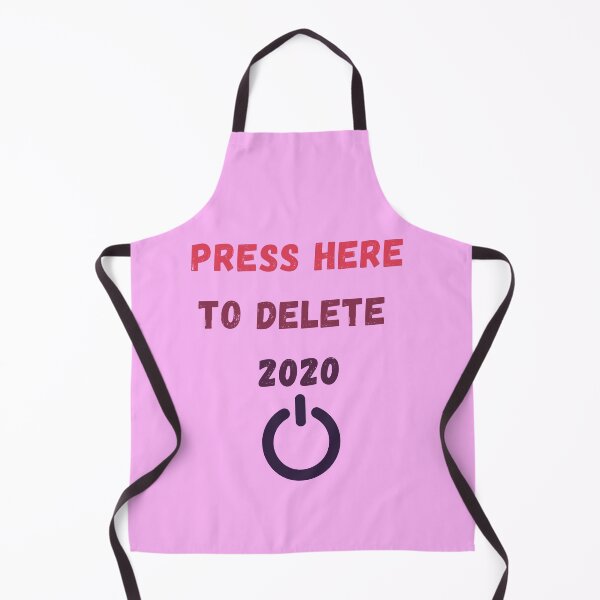 Item preview, Funny Press Here to Delete 2020 designed and sold by MoMasry.