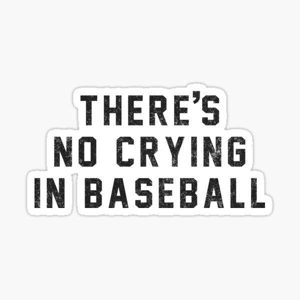 Item preview, There's no crying in baseball - vintage design designed and sold by Primotees.
