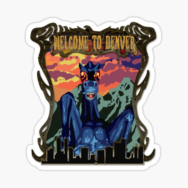 Welcome to Denver - Horror Edition Sticker