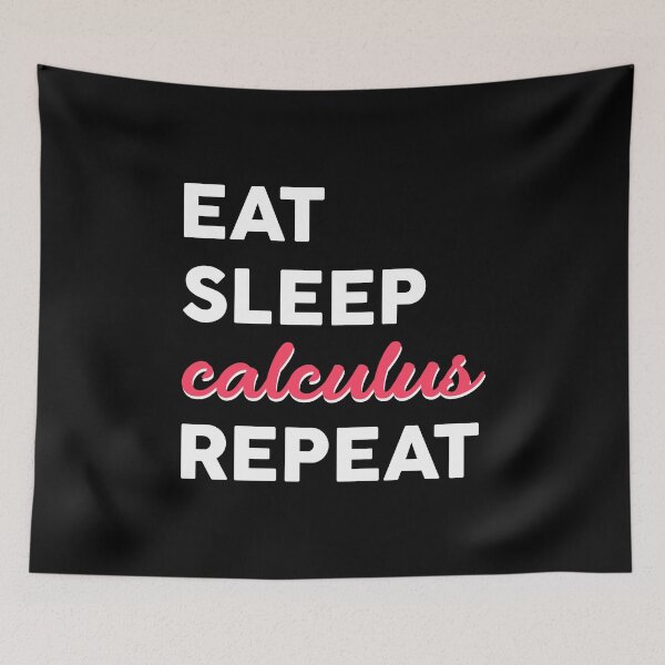 Item preview, Eat Sleep Calculus Repeat designed and sold by T-shirt For You.