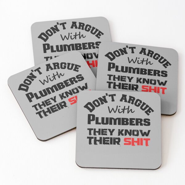 Item preview, Don't Argue With Plumbers designed and sold by headshote.