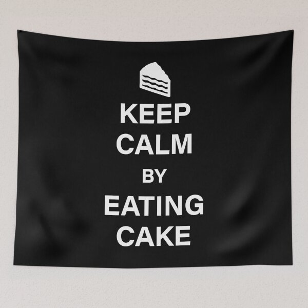 Item preview, KEEP CALM AND EAT CAKE, KEEP CALM BY EATING CAKE designed and sold by TheFirstOne.
