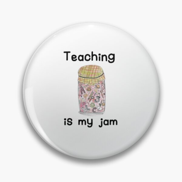 Item preview, Teaching is my Jam designed and sold by LouLouBelleArt.