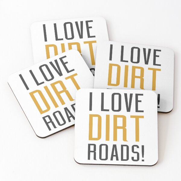 Item preview, I Love Dirt Roads! designed and sold by AndrewY.