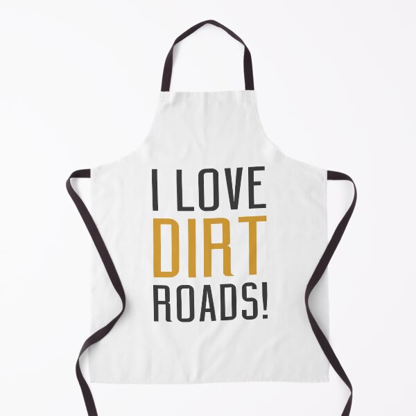 Item preview, I Love Dirt Roads! designed and sold by AndrewY.