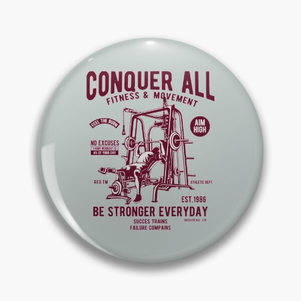 Item preview, Conquer all be stronger everyday - Awesome fitness lover Gift designed and sold by Teenation9.