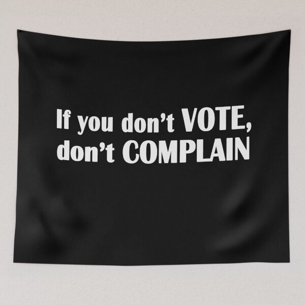Item preview, If you don't vote don't complain shirt designed and sold by FHdesigns.