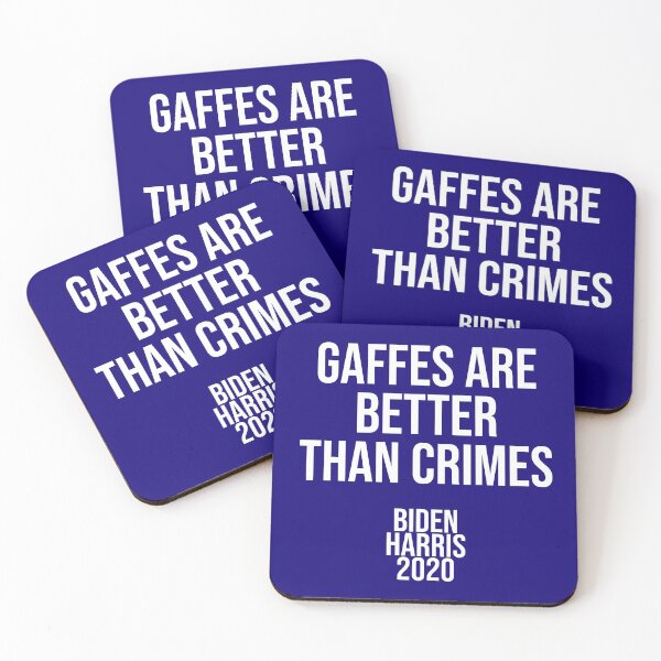 Item preview, Gaffes are Better than Crimes designed and sold by Jason Hassett.