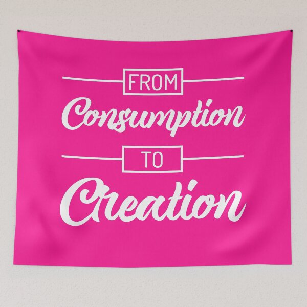Item preview, From Consumption To Creation | Productivity | Quotes | Pink designed and sold by Wintre2.