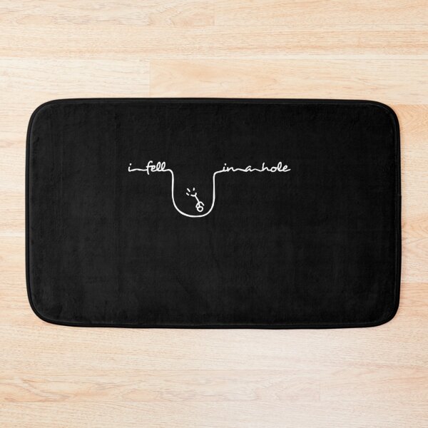 Item preview, I fell in a hole designed and sold by AmadaLevile.