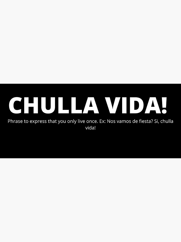 Chulla Vida Were Going To Party Yeah Chulla Vida Sticker For