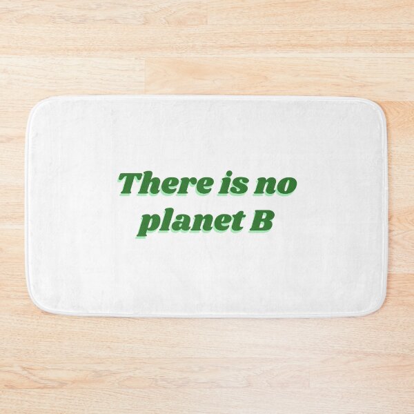 Item preview, There is no planet B designed and sold by isobelcough.