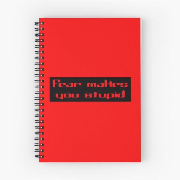 Item preview, Fear Makes You Stupid designed and sold by 8R41N-M4CH1N3.