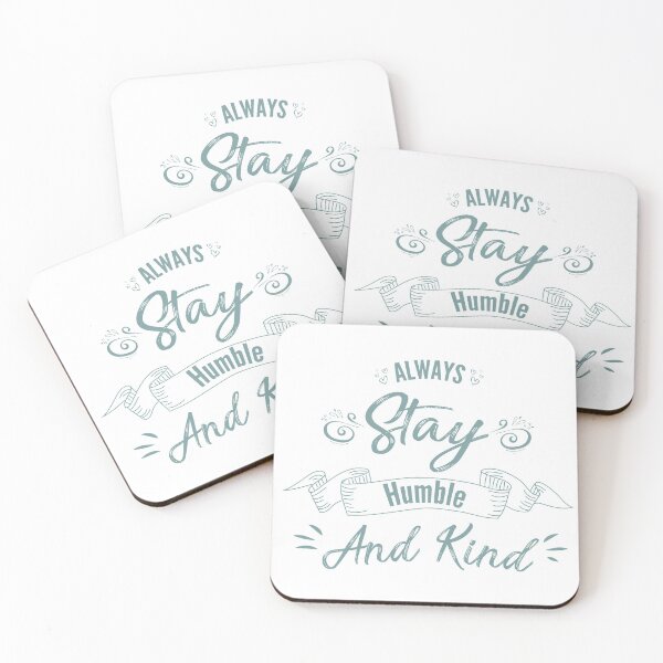 Item preview, Always stay humble and kind designed and sold by Achily.