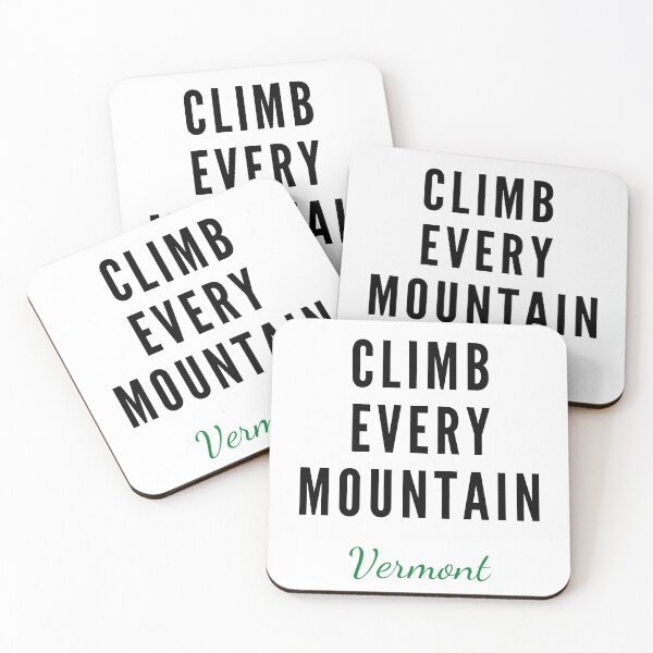 Item preview, Climb Every Mountain - Vermont designed and sold by 383northmain.