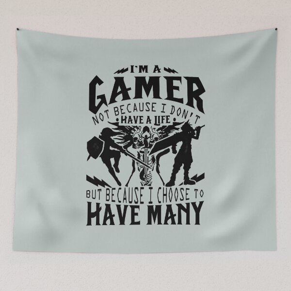 Item preview, I'm a gamer not because I don't have a life - Awesome gamer Gift designed and sold by Teenation9.