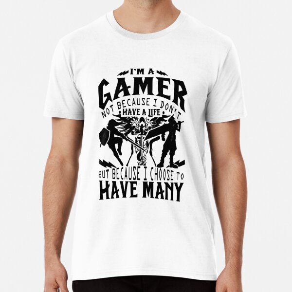 Premium Vector  Im a gamer not because i dont have a life because