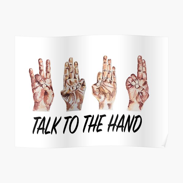 Talk to the Hand - Yoga Mudras black Poster
