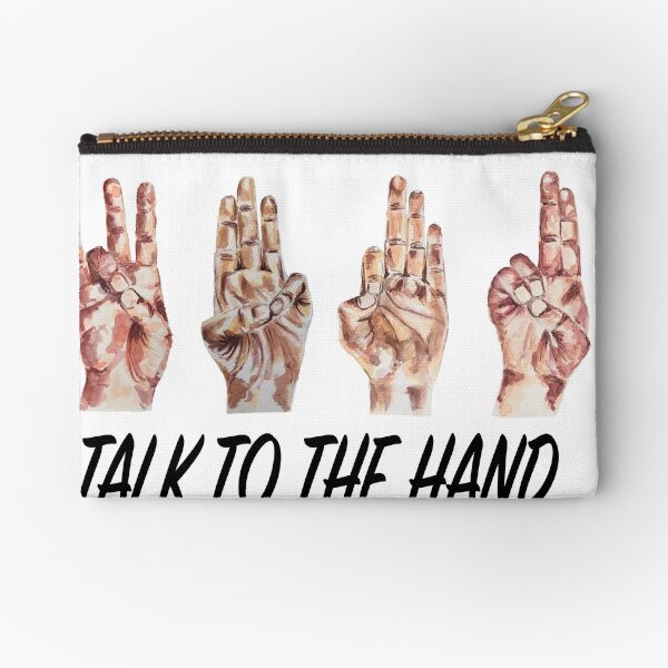 Talk to the Hand - Yoga Mudras black Zipper Pouch