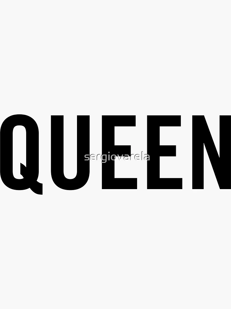 Queen\
