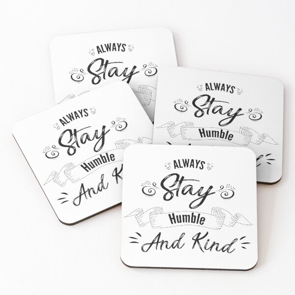 Item preview, Copy of Always stay humble and kind designed and sold by Achily.
