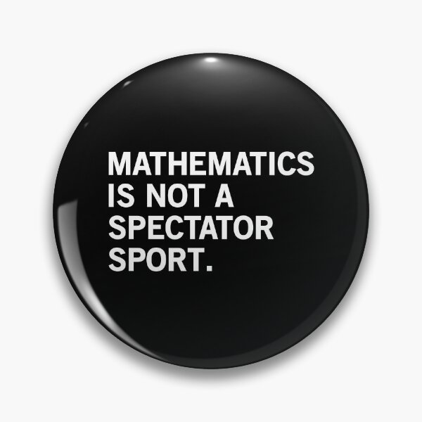 Item preview, Mathematics Is Not A Spectator Sport - Funny Math Teacher designed and sold by T-shirt For You.