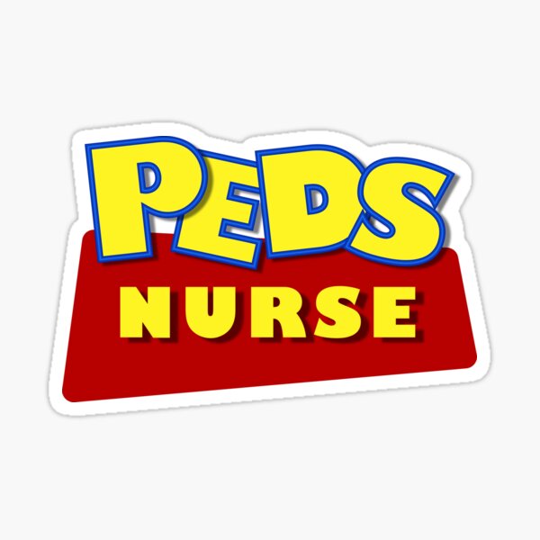 Peds Nurse Sticker