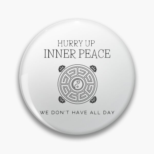 Item preview, Inner Peace Impatience designed and sold by UrbanChakra.
