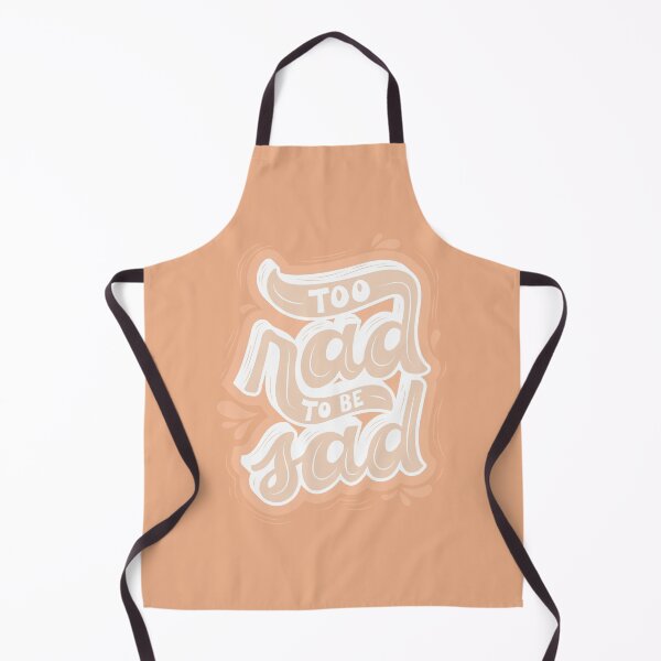 Item preview, Too Rad To Be Sad designed and sold by Mariamsshop.