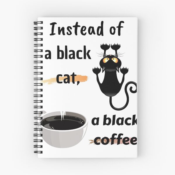 Item preview, Instead of a black cat, a black coffee designed and sold by Coffee &  Fashion.