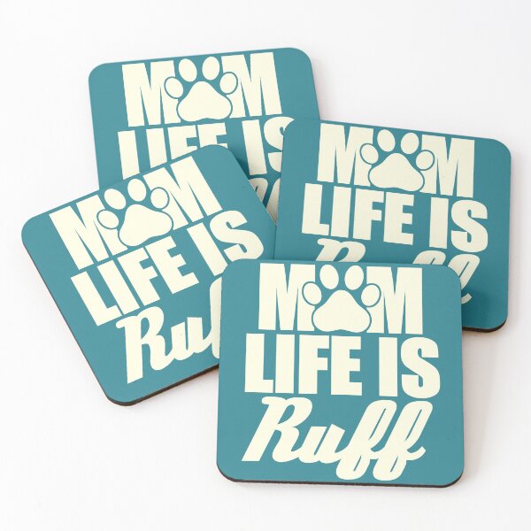 Item preview, Mom Life Is Ruff designed and sold by Spoof-Tastic.