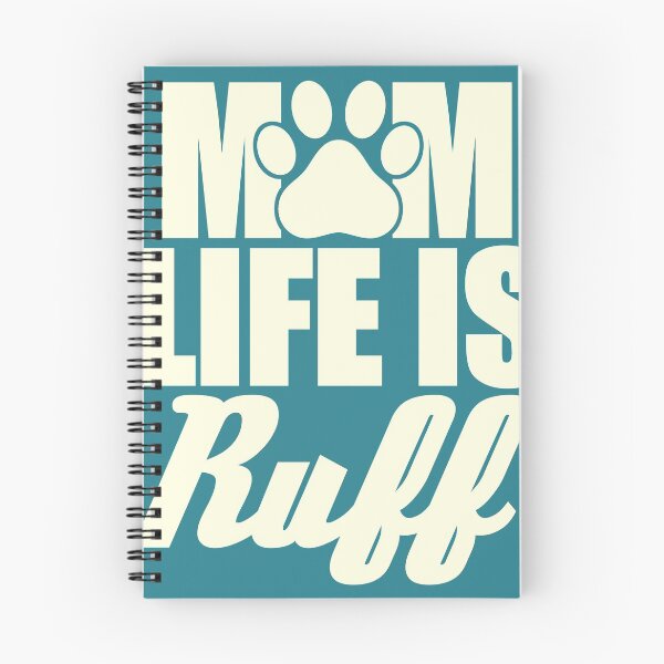 Item preview, Mom Life Is Ruff designed and sold by Spoof-Tastic.