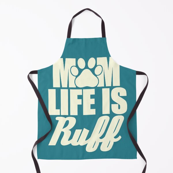 Item preview, Mom Life Is Ruff designed and sold by Spoof-Tastic.