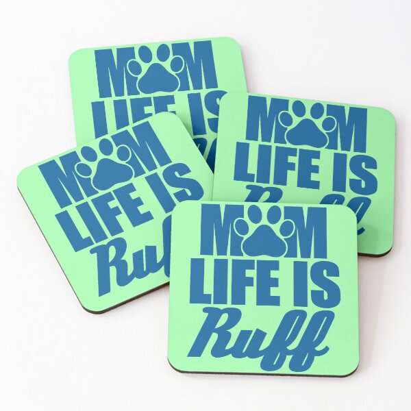 Item preview,  Mom Life Is Ruff designed and sold by Spoof-Tastic.