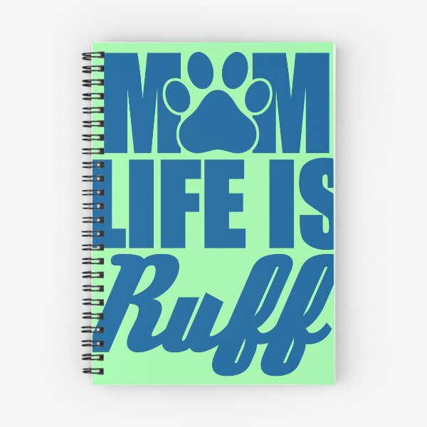 Item preview,  Mom Life Is Ruff designed and sold by Spoof-Tastic.